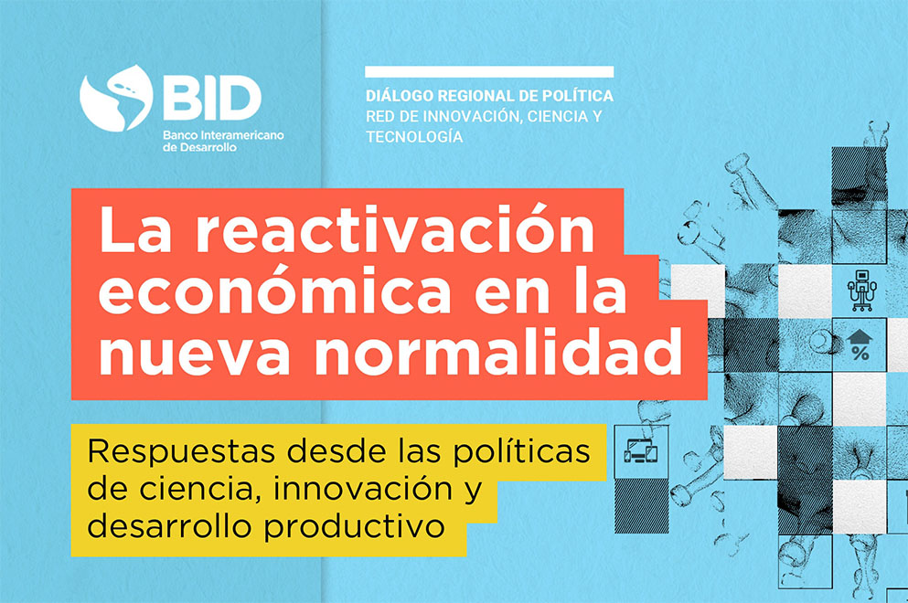 Este fue el título de una reunión virtual organizada por el BID que congregó a ministros, secretarios y autoridades de las áreas de Ciencia y Tecnología de la región. Córdoba fue el único estado subnacional que participó del encuentro